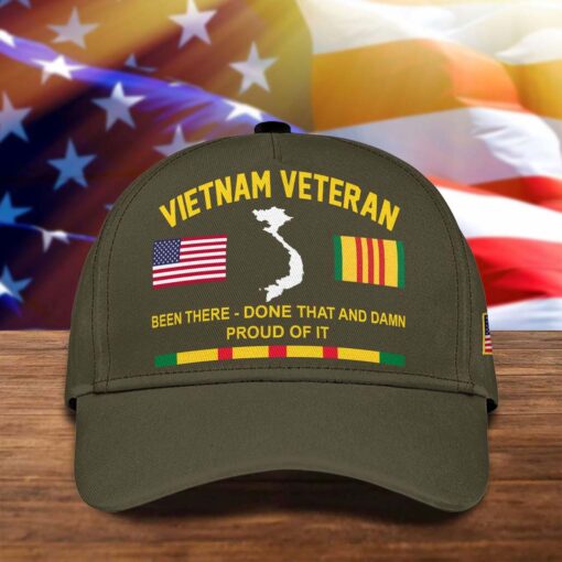 Been There Done That and Damn Proud Of It, Vietnam Veteran Cap QFTD5230705 - Image 7