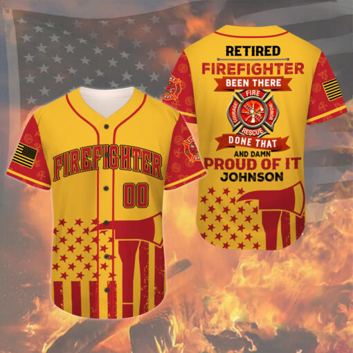 Personalized Firefighter Baseball Jersey, Retired Firefighter Been There Done That And Damn Proud Of It UKNT5210606