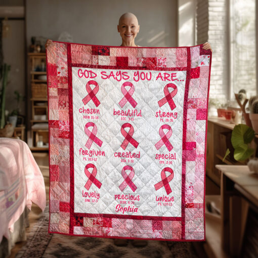 Custom Breast Cancer God Says You Are Quilt Blanket THTO5120802